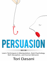 Persuasion_ Learn Techniques in Manipulati - Tori Dasani.pdf